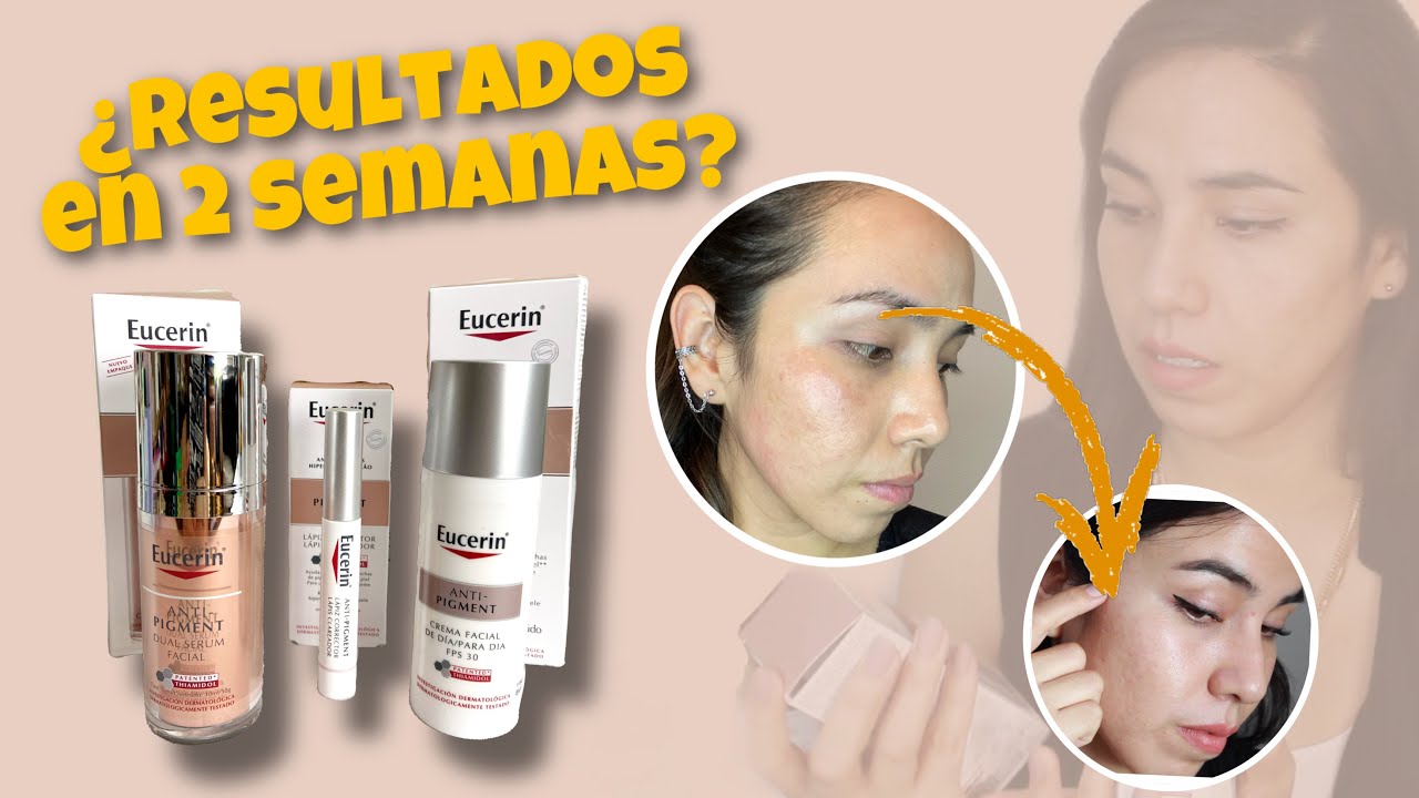 TRATAMIENTO PARA MANCHAS | ¿¿FUNCIONA?? Anti Pigment @EucerinMéxico-m5m