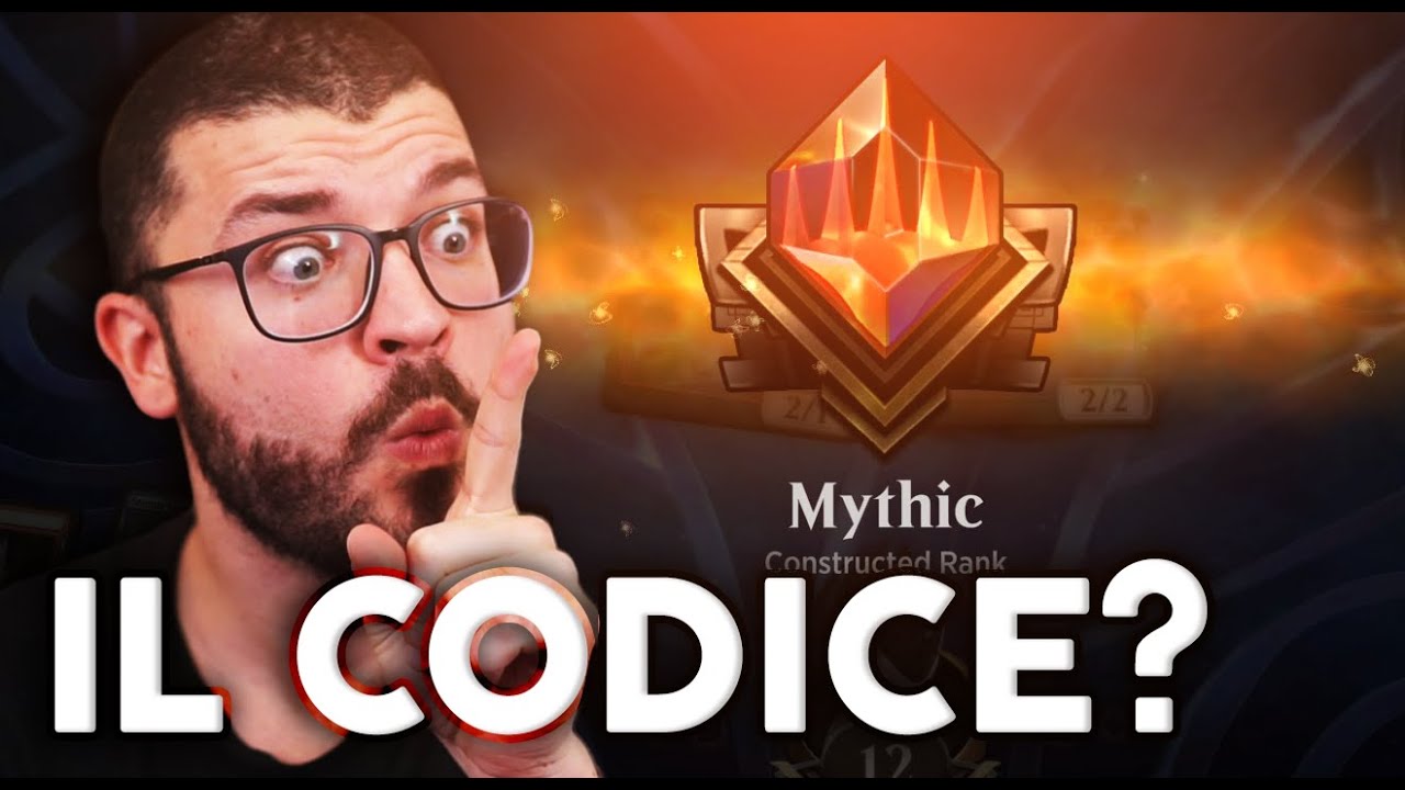 ABBIAMO CAPITO IL CODICE?! Come funziona la Ladder Mythic a FINE MESE?
