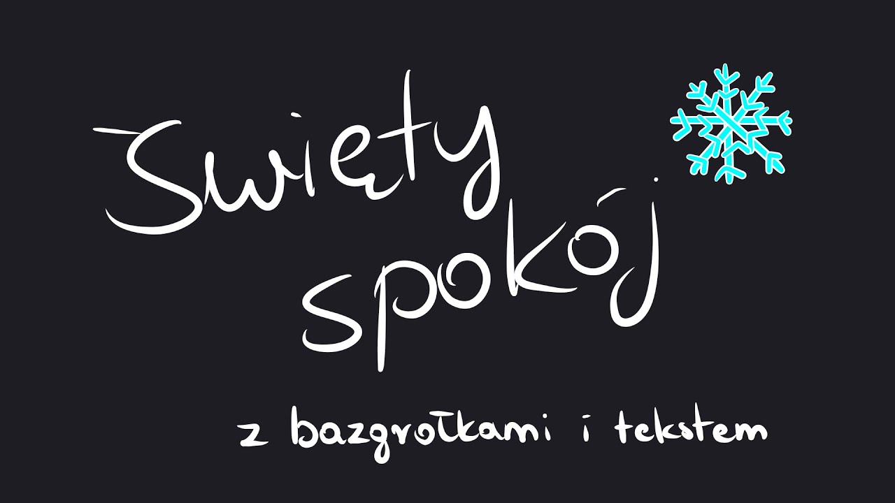 Święty spok&oacute;j ❄️ (piosenka ukulele z bazgrołkami i tekstem)