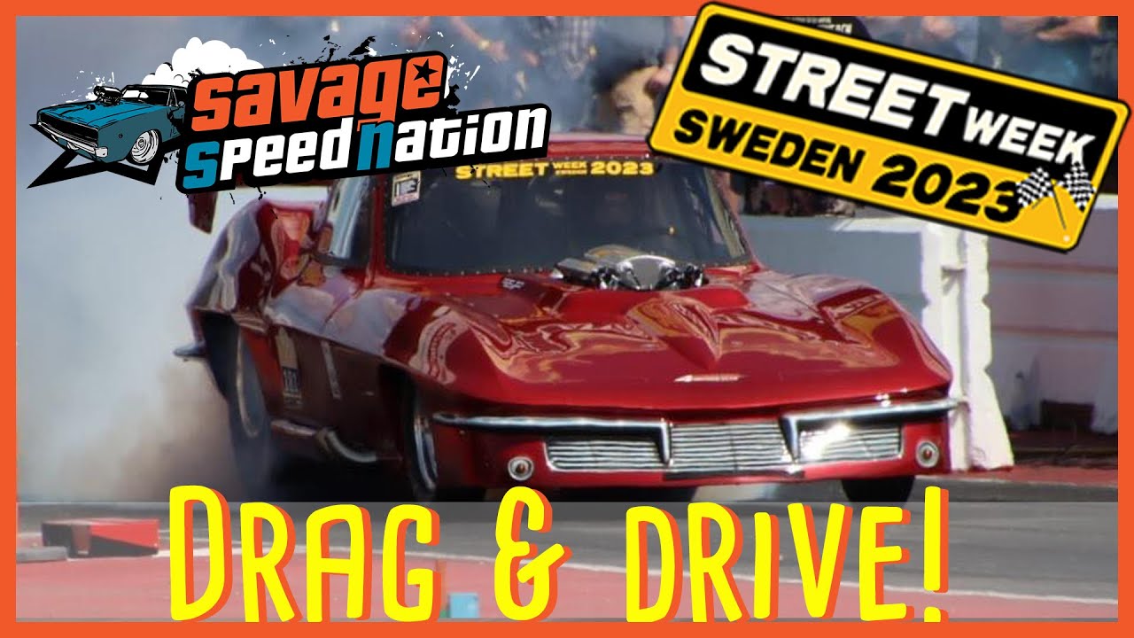 STREETWEEK 2023 in SWEDEN. Best DRAG & DRIVE in Europe! Cool shots from the starting line!