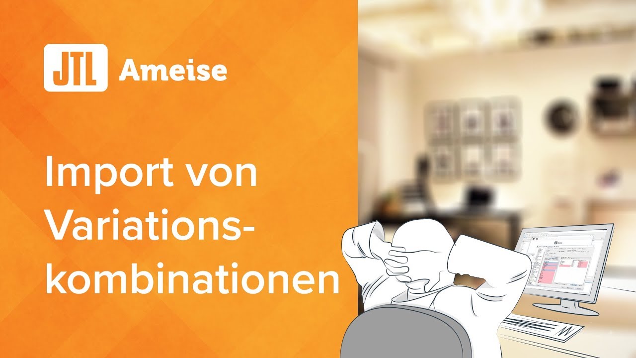 JTL-Ameise - Import von Variationskombinationen