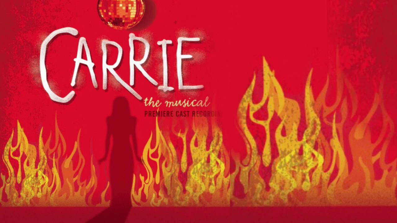“Carrie” Instrumental (Carrie: The Musical)