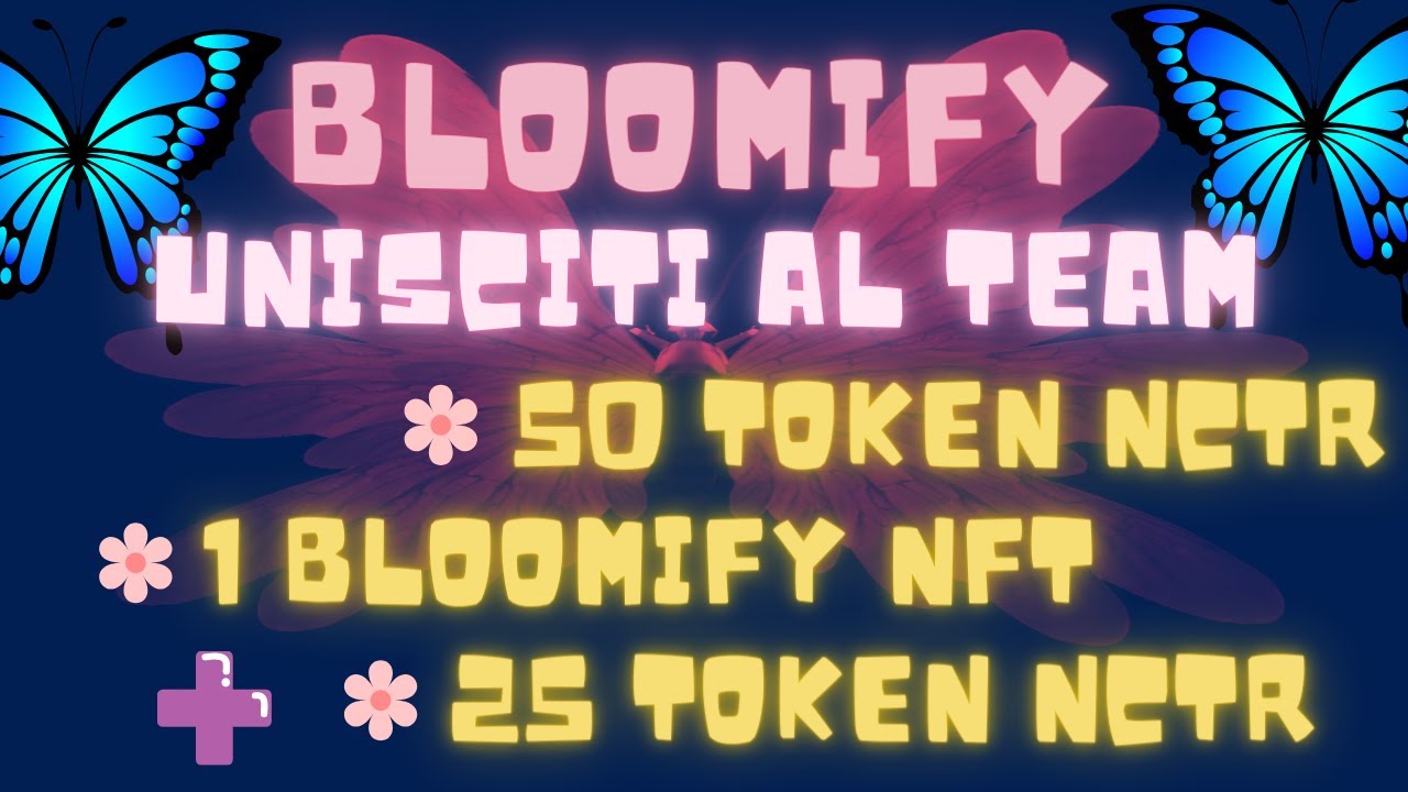 🌺🎉 BLOOMIFY  unisciti al nostro Team per tanti premi 🎉🌺 #bloomify  #giveaway #dapp #roi #drip