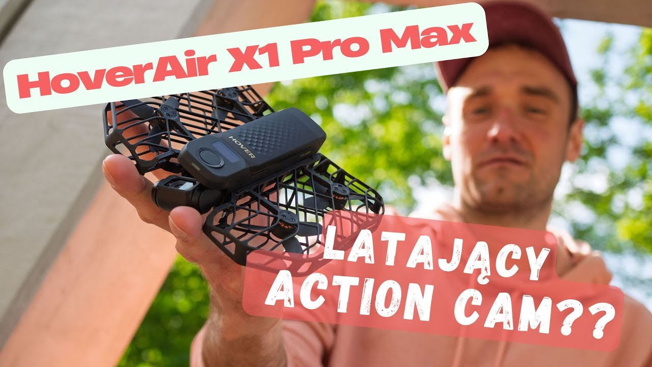 HOVERAir X1 Pro Max - latająca kamerka sportowa [TEST]