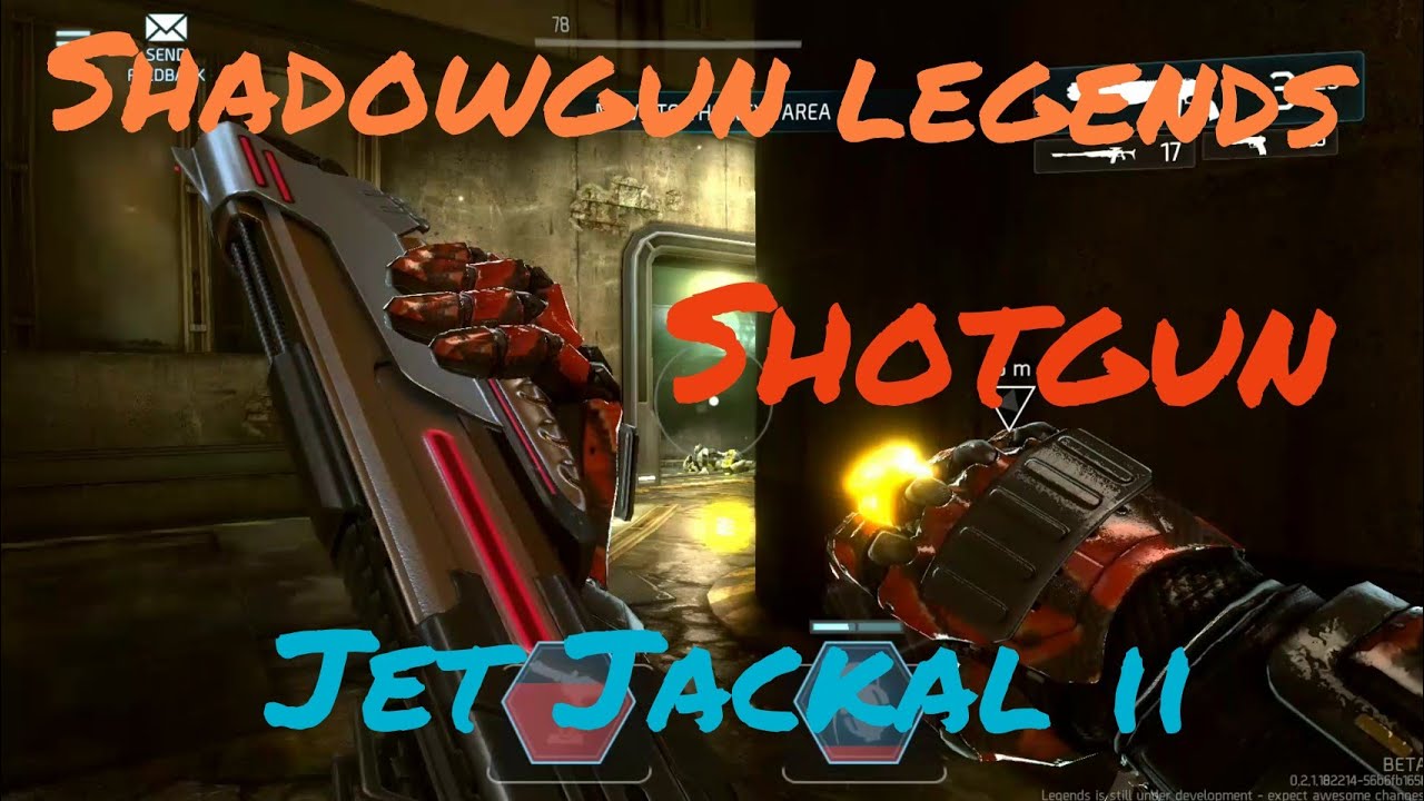 [Shadowgun Legends Beta] 100% Accuracy With Shotgun Jet Jackal ll QuickScooping