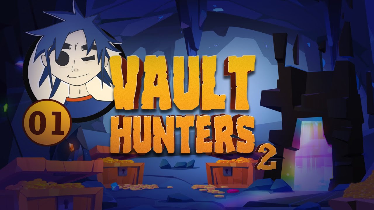 VOD - Vault Hunters 2 - Ep.1