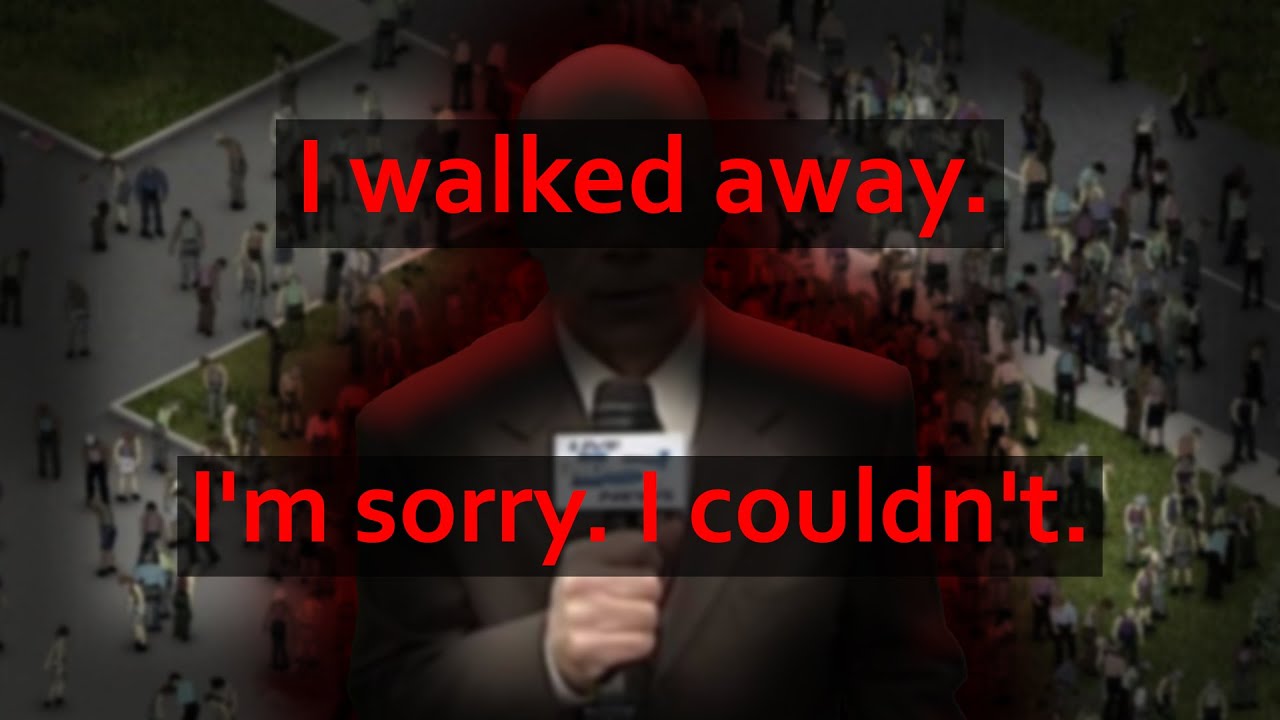 The Event That Broke a Reporter in Project Zomboid