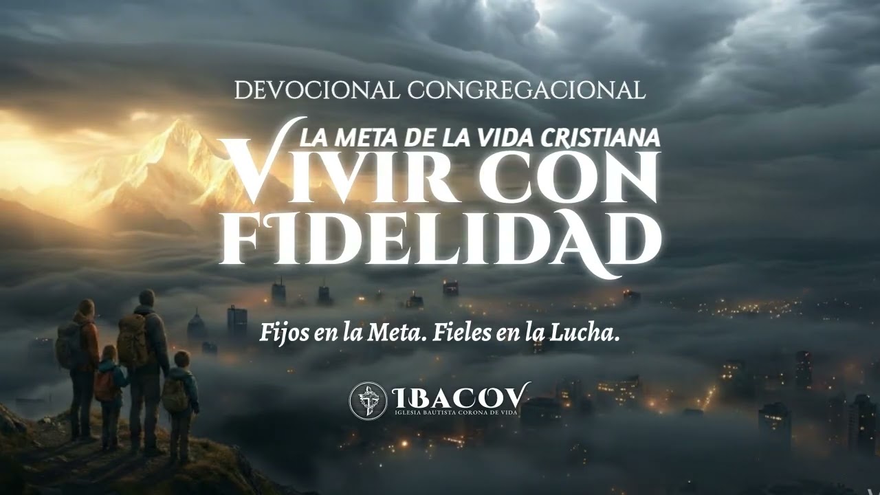 La Batalla contra la Carne | Serie: Vivir con Fidelidad - IBACOV