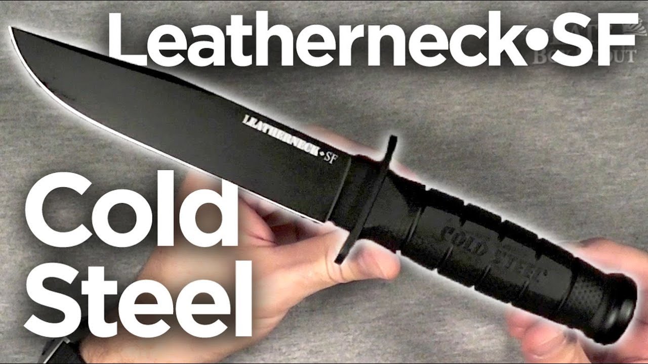Cold Steel Leatherneck SF: Убийственный клинок с классическим внешним видом