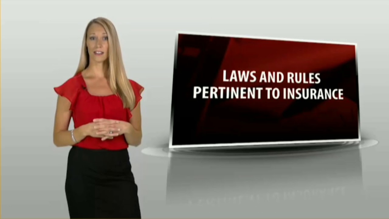 Laws And Ruls Pertinent To Insurance