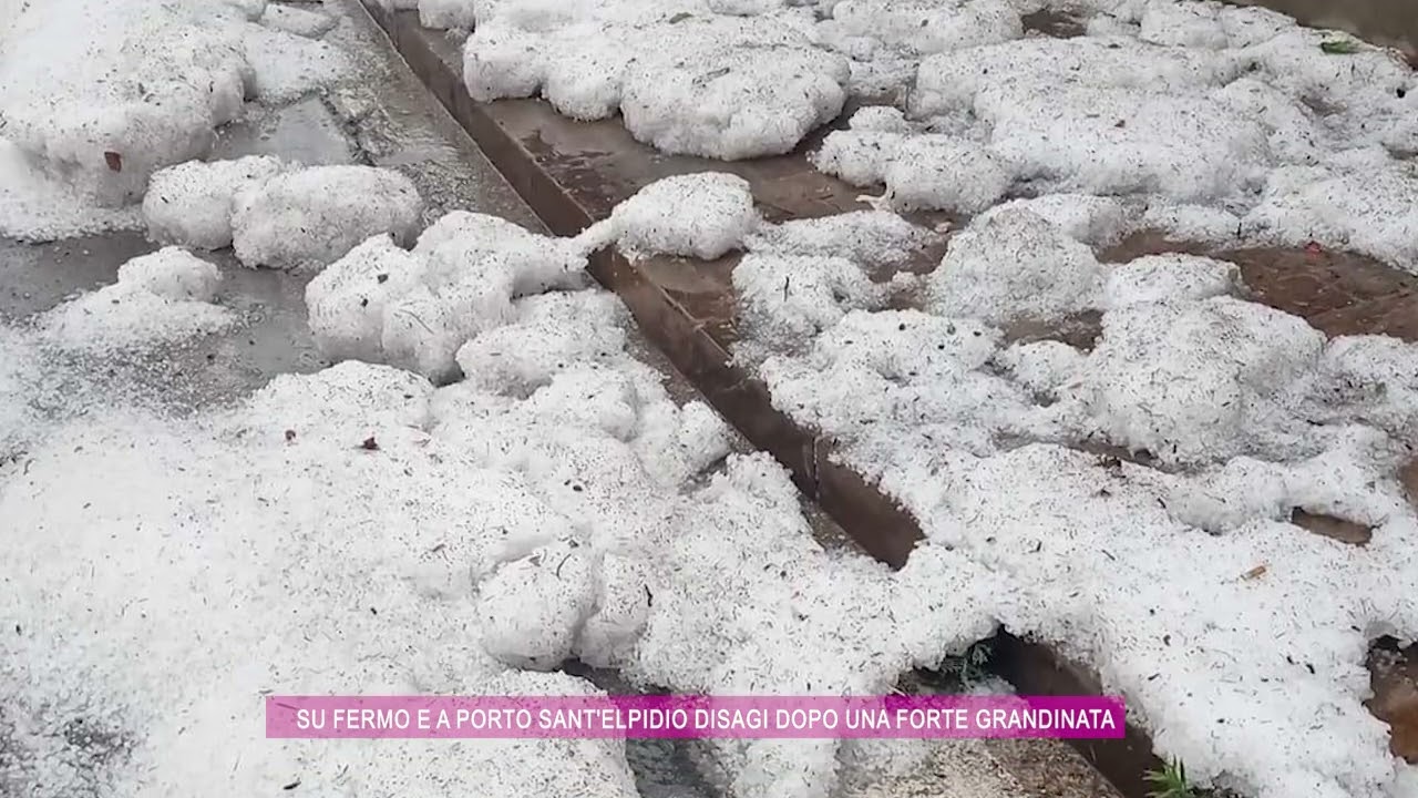 Su Fermo e a Porto Sant'Elpidio disagi dopo una forte grandinata