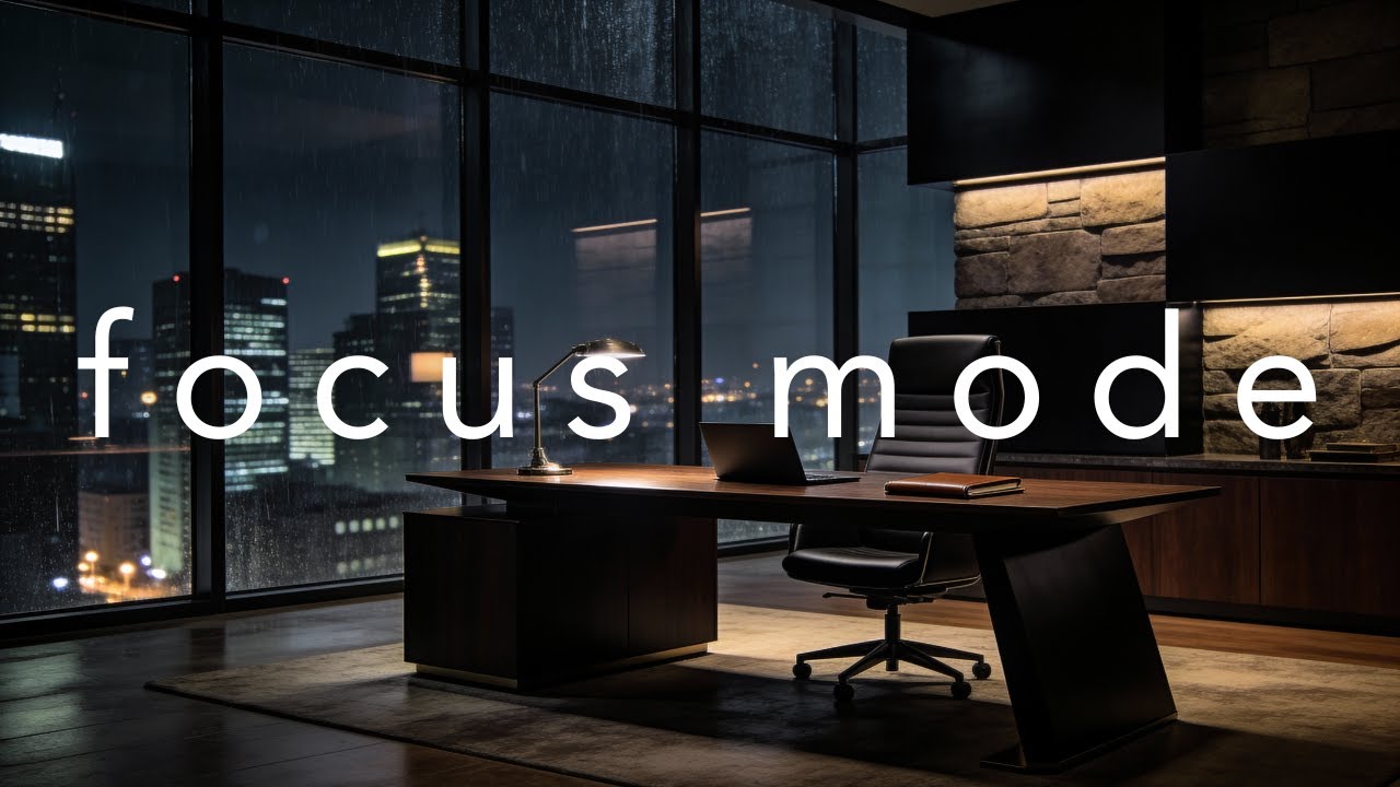 Productivity Music · High-Performance Focus · CEO Focus Mode · Night Office Penthouse Study Mix