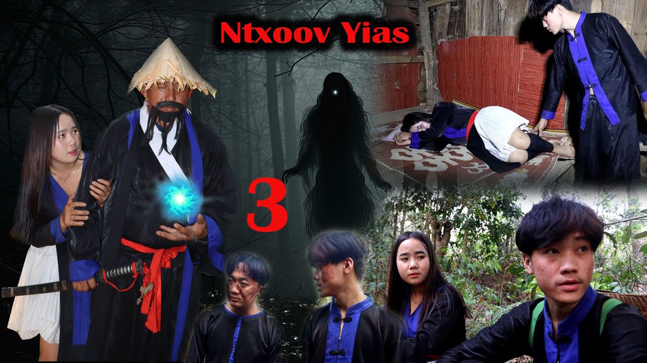 Ntxoov yias // Dab tuag tshaib part 14/3 - [ The Warrior Shaman ]