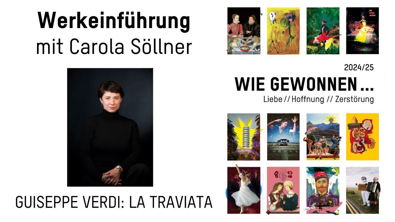 Werkeinführung mit Carola Söllner - GUISEPPE VERDI: LA TRAVIATA
