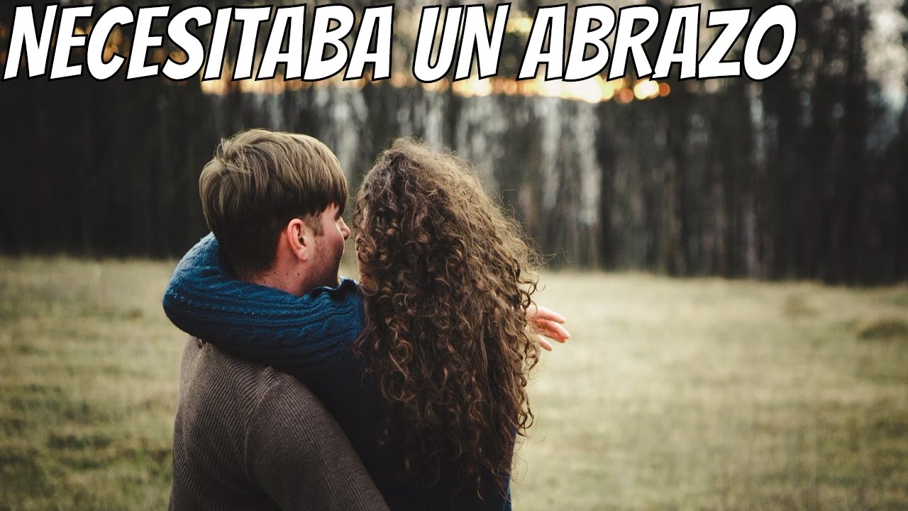 Necesitaba un Abrazo - Reflexión