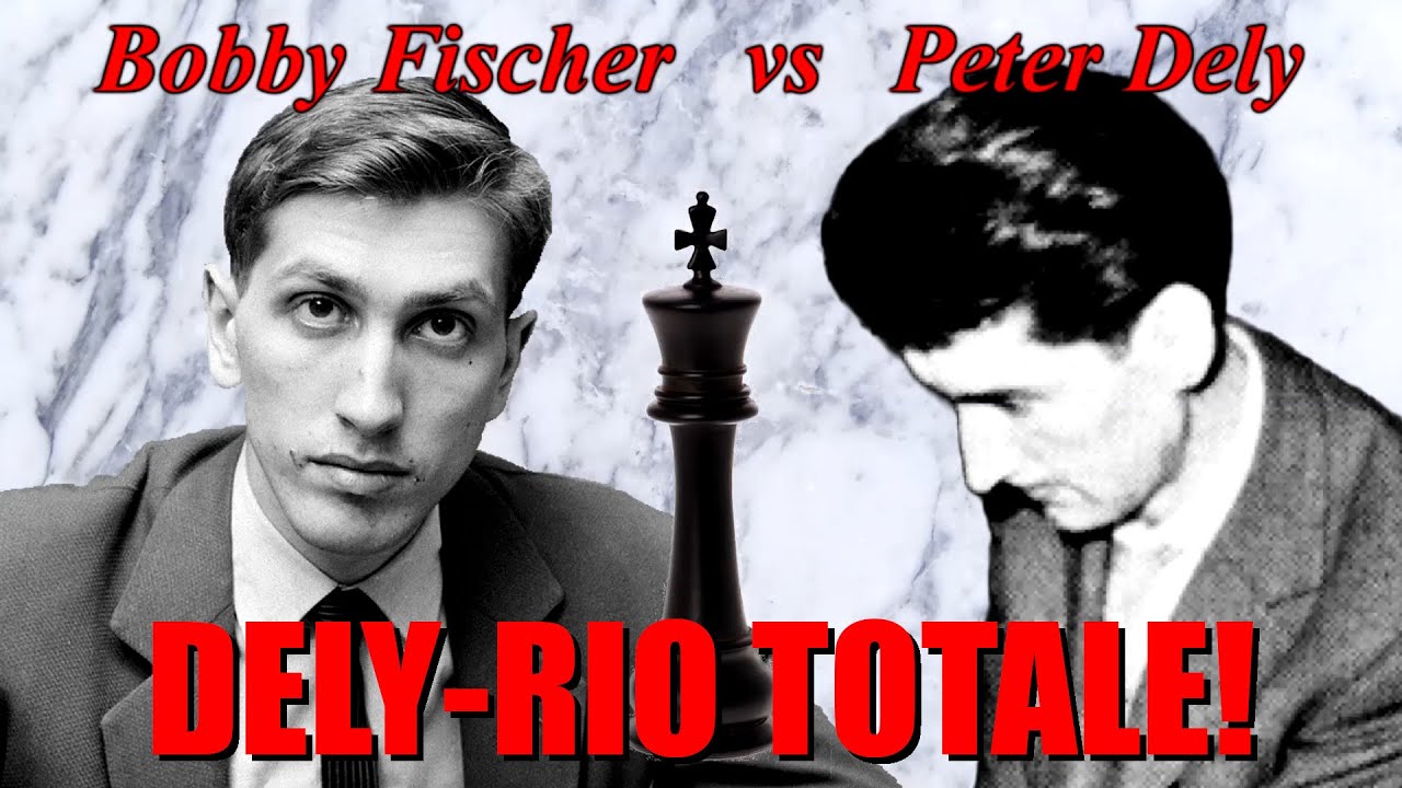Scacchi 651 - Fischer vs Dely - Dely-rio Totale! - [B88] 1967