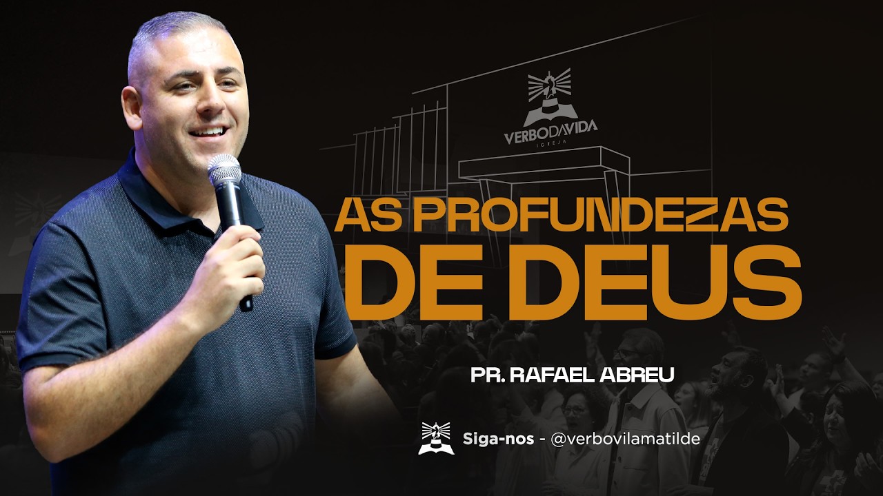 AS PROFUNDEZAS DE DEUS - Rafael Abreu -  Quinta - 05/02/2026