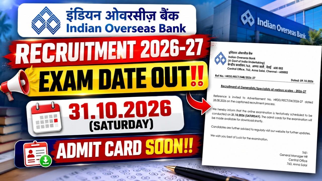 IOB Recruitment 2026 Exam Date Out | Admit Card Update | By Rahul Meena