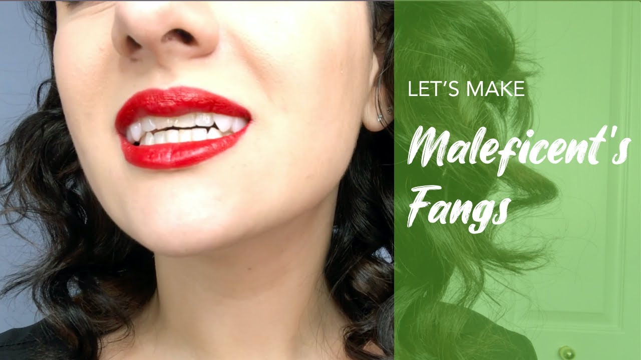 Let's Make Maleficent's Fangs