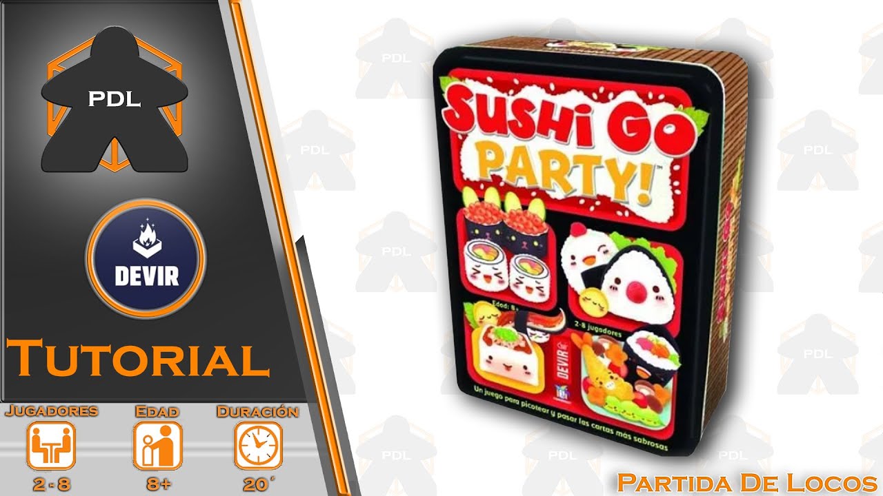 Sushi Go Party! | Tutorial | Devir | Partida de Locos |