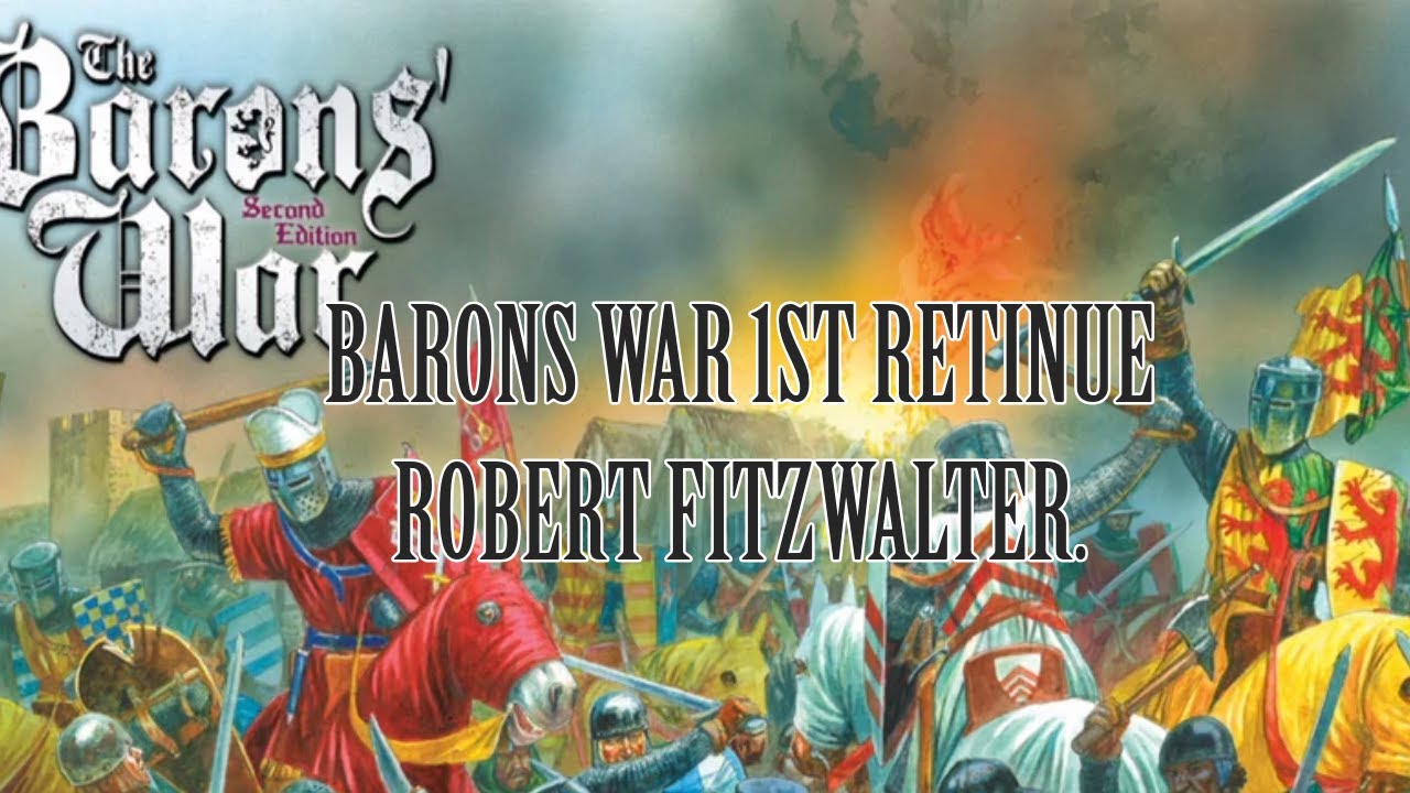 Barons War Project Update,1st retinue complete