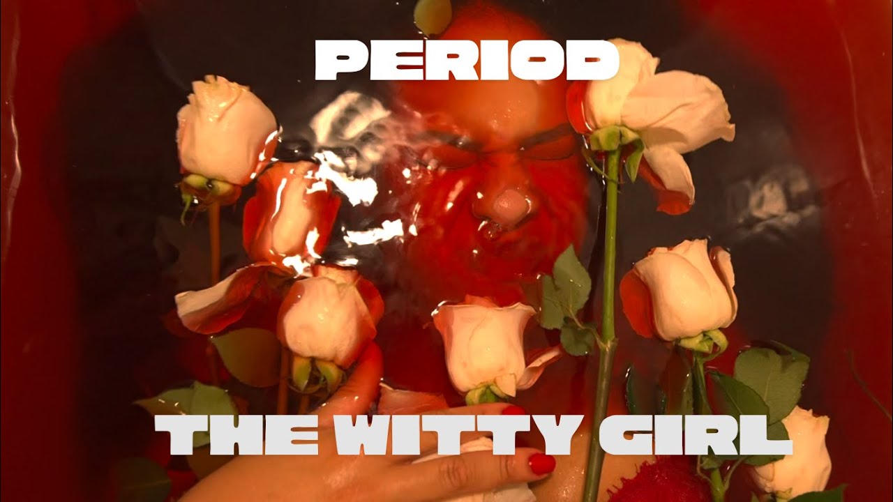 Period - The Witty Girl (Visualizer #2)