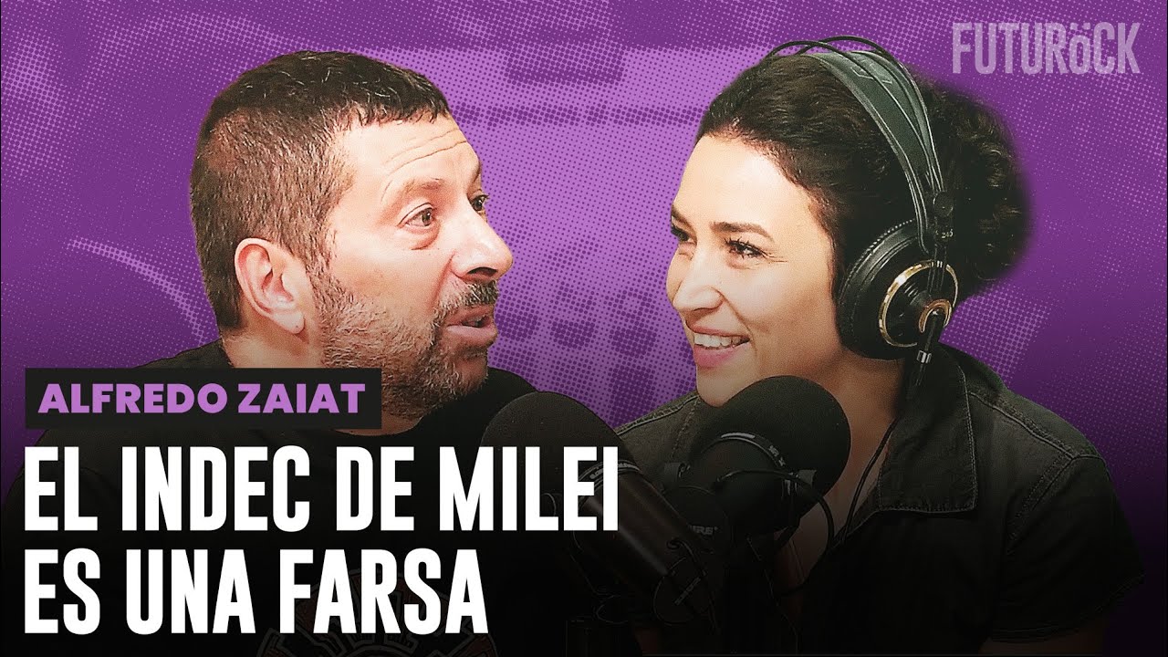 EL INDEC DE MILEI ES UNA FARSA | ALFREDO ZAIAT en #SEGUROLA