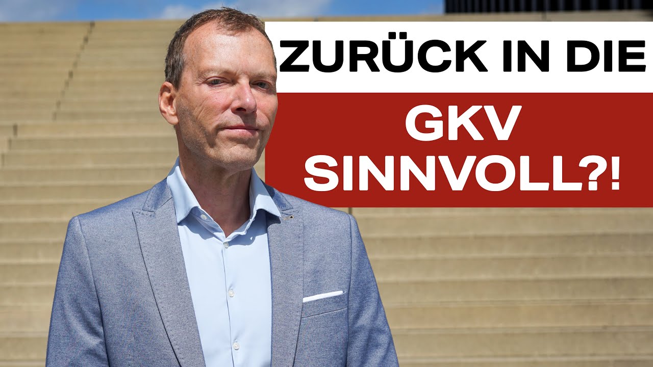 Von der PKV zur&uuml;ck in die GKV wechseln sinnvoll? (Unbedingt ansehen)