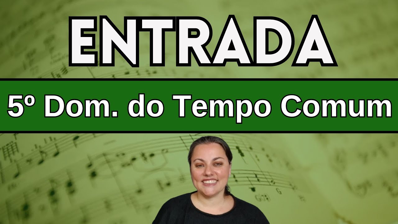 Vinde adoremos e prostremo-nos | Antífona Missal | 5º Domingo do Tempo Comum | com cifra | #missa