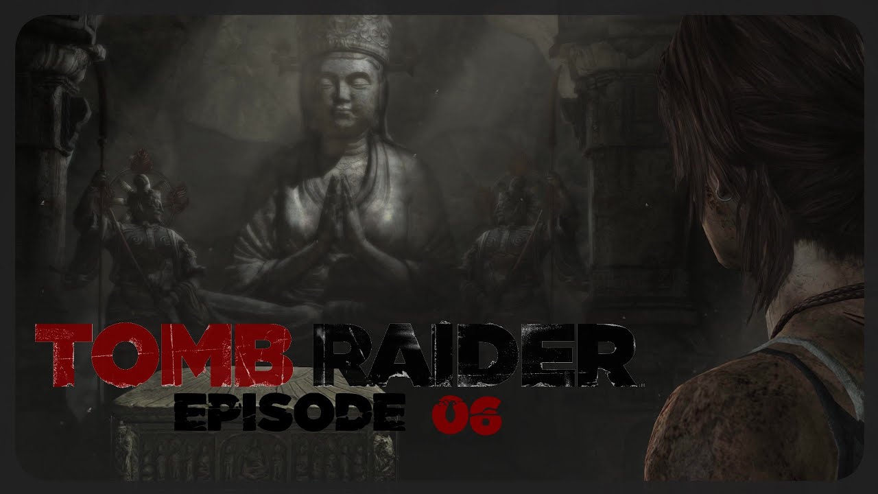Himiko's Tomb - Tomb Raider - Episode 6