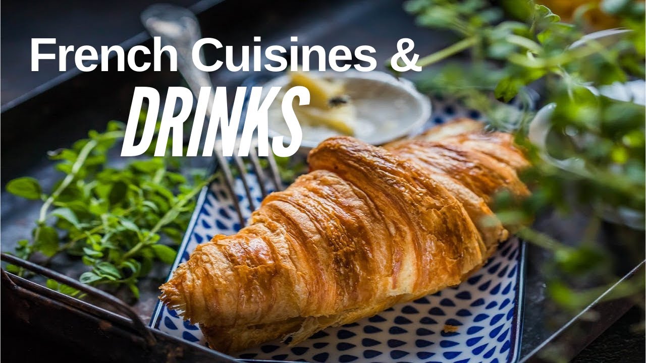Healthy French Fare: Cuisine and Drinks Redefined