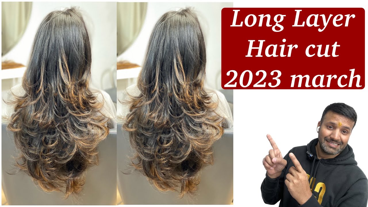 LONG LAYER HAIR CUT