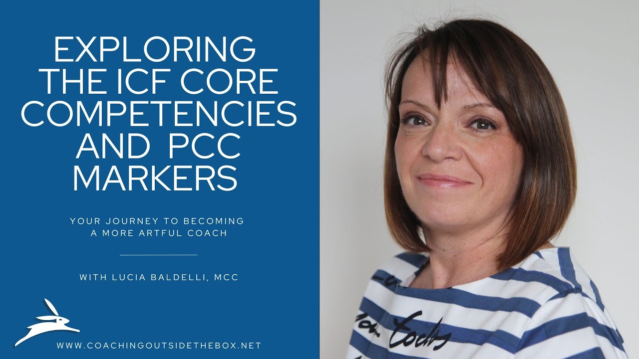 Intro - Exploring the ICF Core Competencies and the PCC Markers