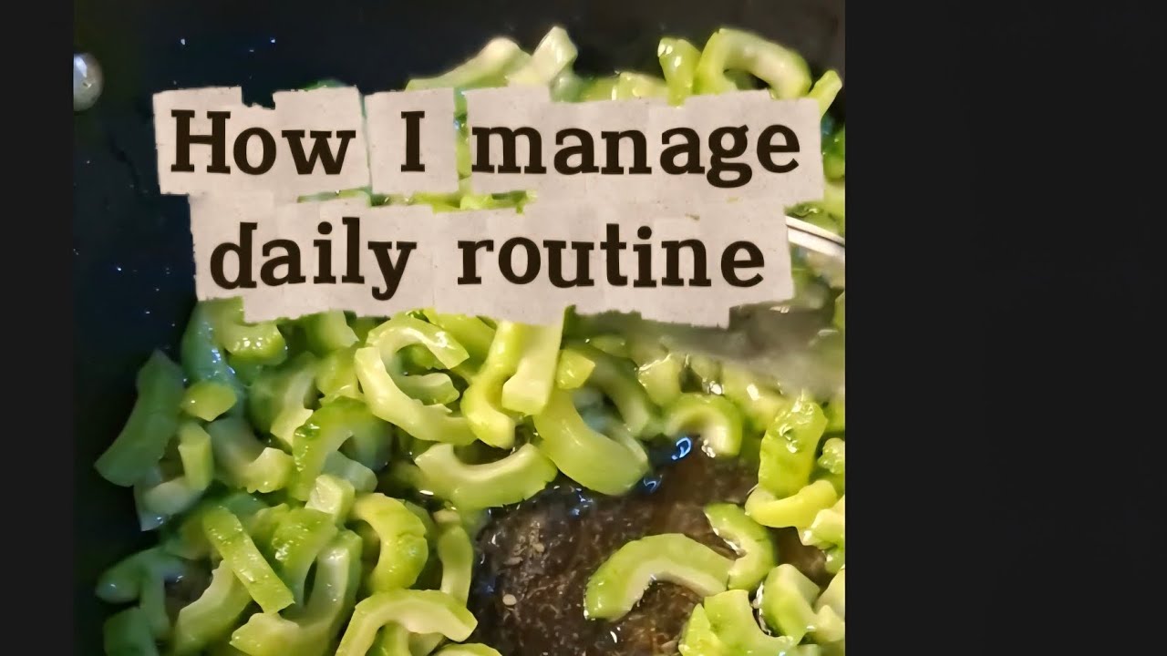 How I manage daily routine 