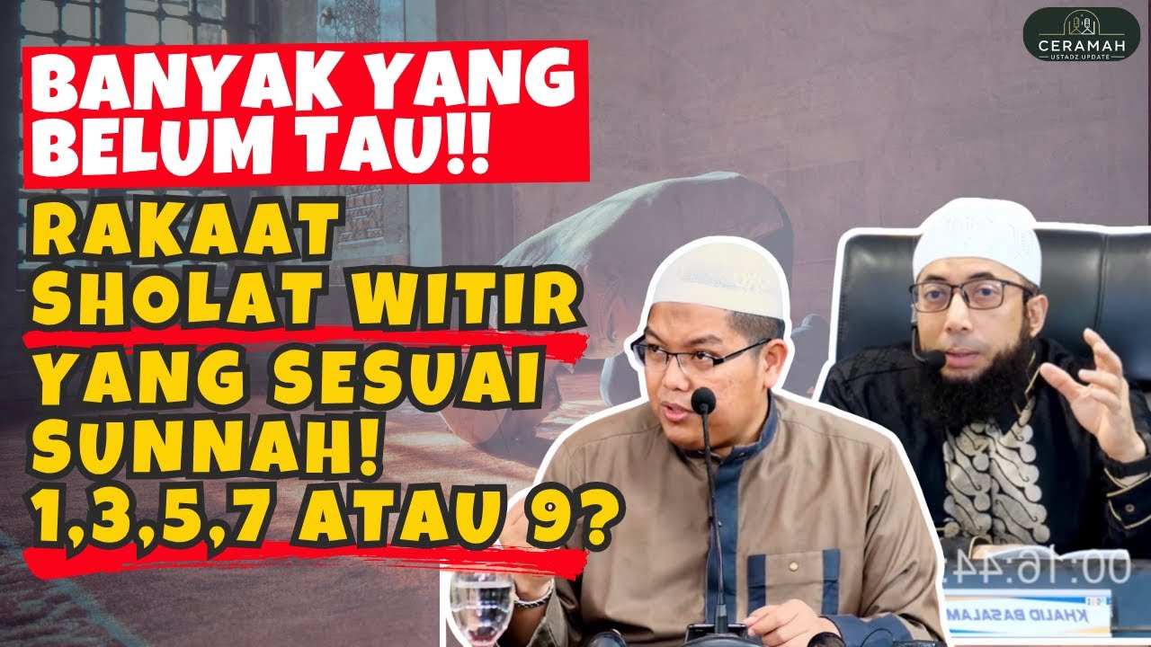 Banyak yang Belum Tahu! Tata Cara Shalat Tahajud dan Witir Sesuai Nabi | Kajian Ustadz Sunnah