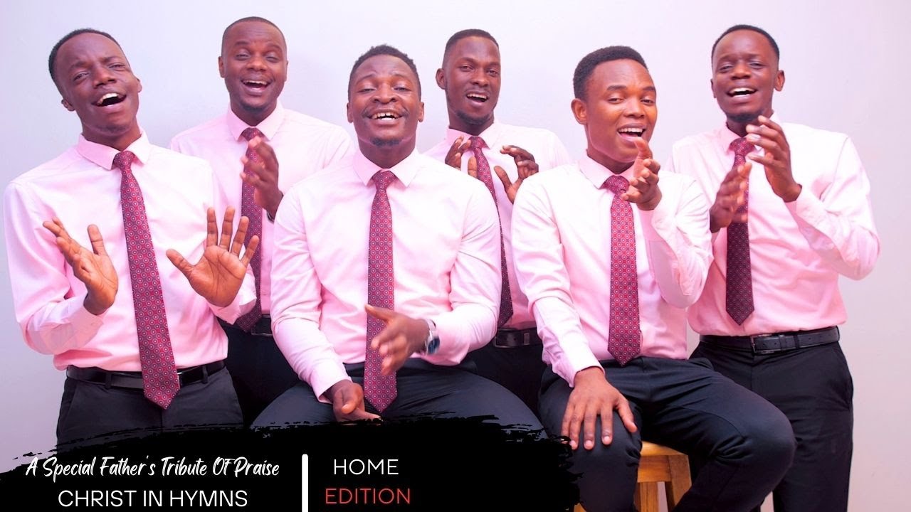 A Special Father's Tribute Of Praise | CHRIST IN HYMNS | Jehovah Shalom Acapella | [HOME EDITION]