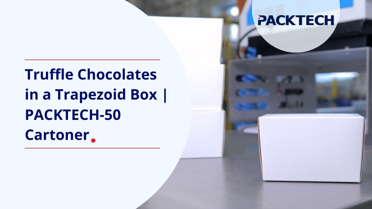 Truffle Chocolates in a Trapezoid Box | PACKTECH-50 Cartoner