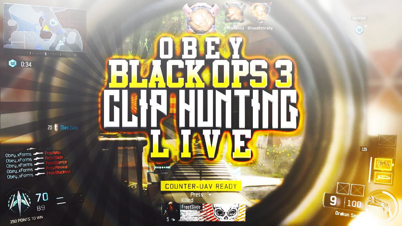 Obey Jylos: Black Ops 3 Clip Hunting LIVE! (7 CLIPS!)