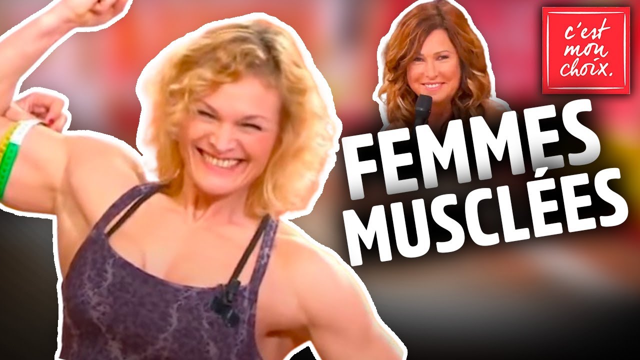 COUPLE - Elles sont musclées et fières : ces femmes qui plaisent aux hommes - C'est mon choix