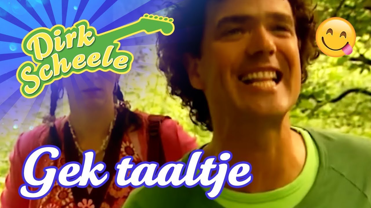 Dirk Scheele & De Liedjesband - Afl 17. Gek taaltje