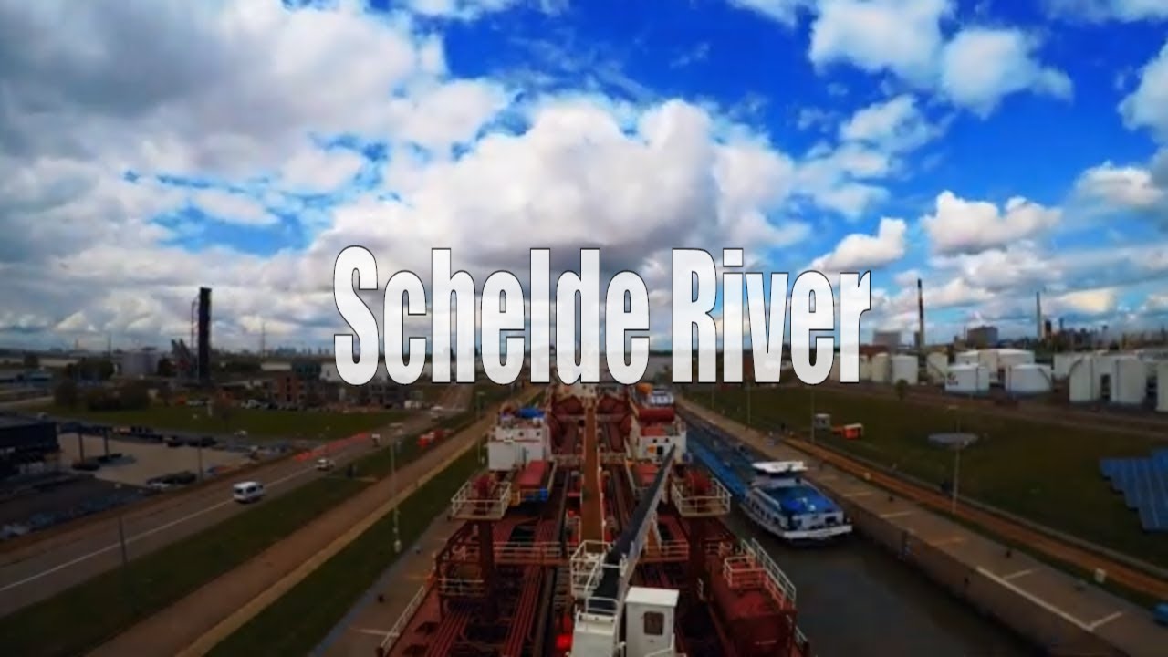 Schelde River // Timelapse // Scheldt