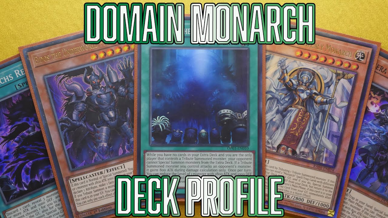 Yu-Gi-Oh! Domain Monarch Deck Profile JULY 2025