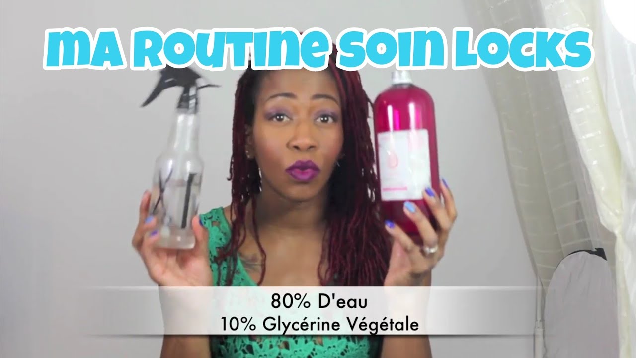 LOCKS MA ROUTINE- Produits que j'utilise