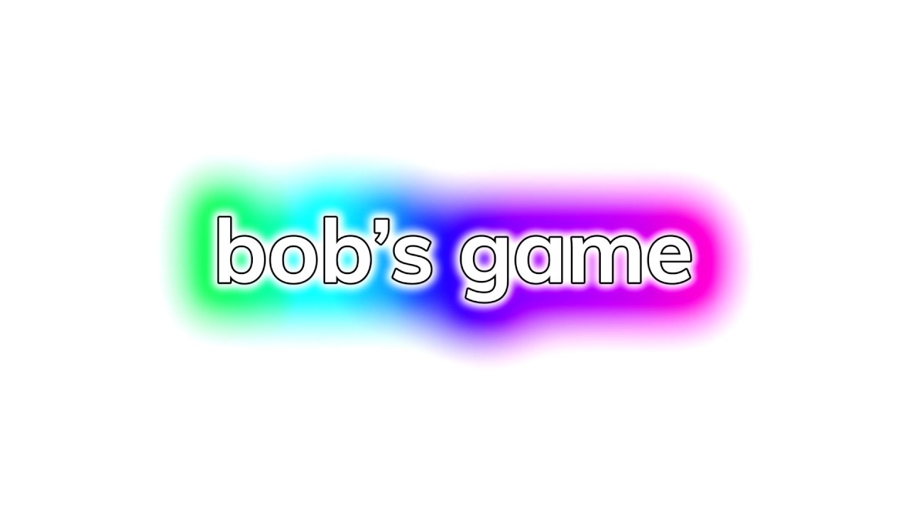 bob's game - Loader (loader_v17)