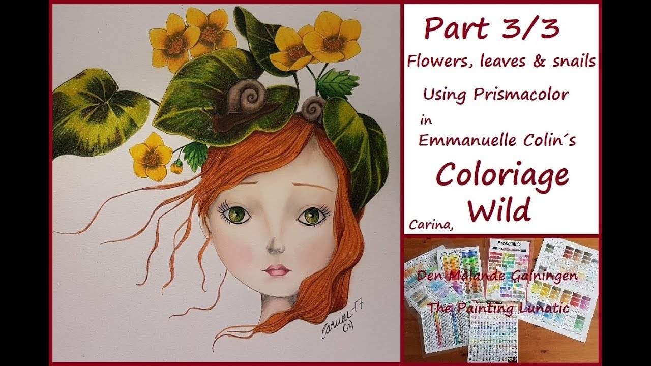 Part 3/3 Flowers, leaves & snails, using Prismacolor