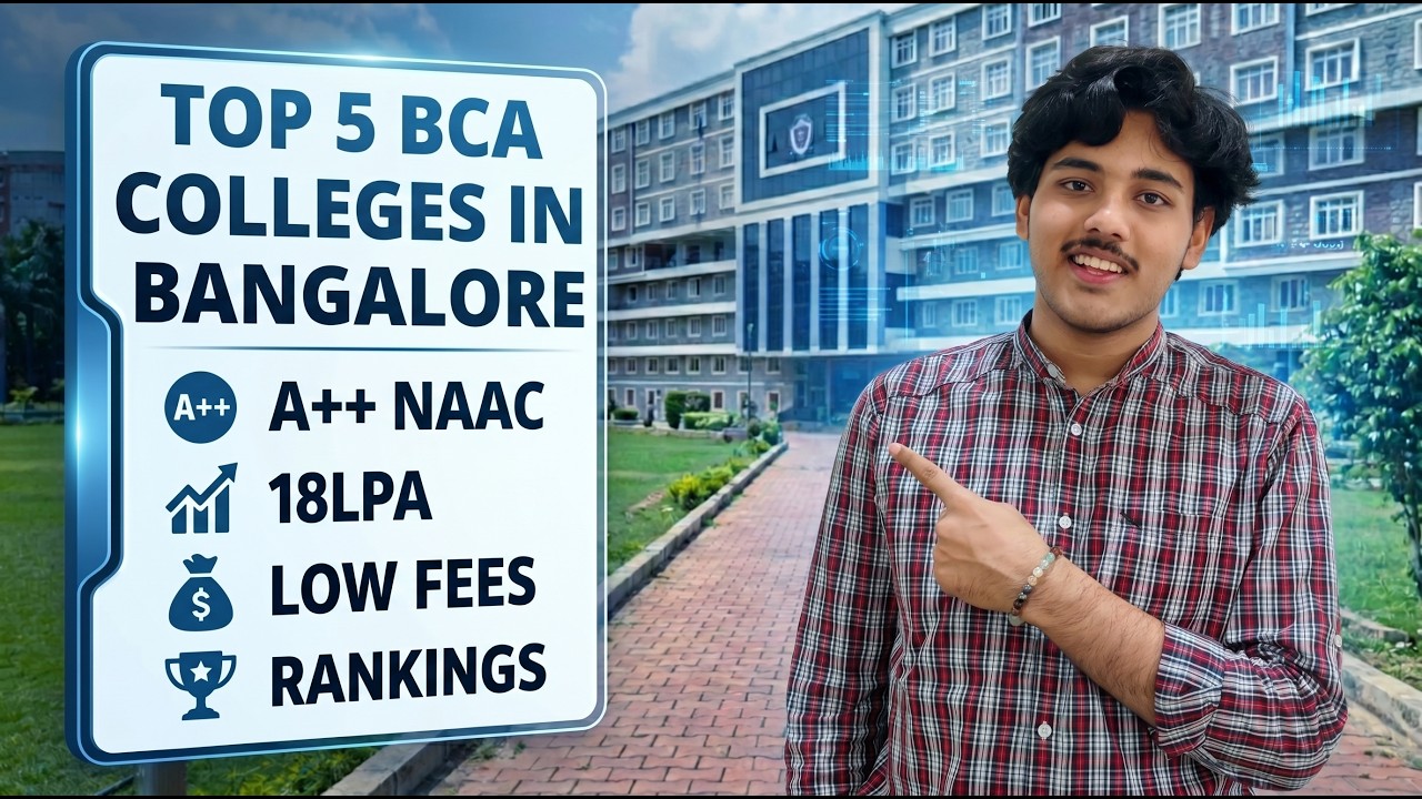 Top 5 BCA Colleges in Bangalore 2026 | A++ NAAC, 18 LPA Placements, Low Fees & Rankings