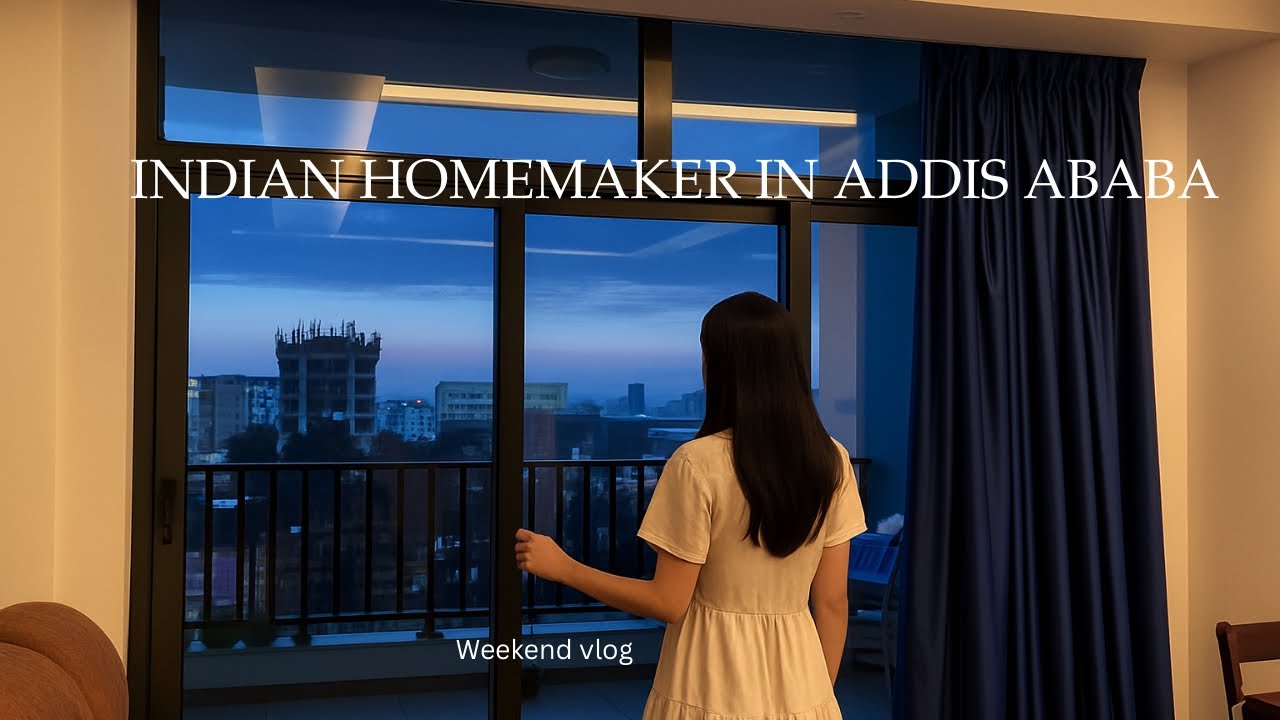 🍂🍒Daily life of an Indian homemaker in Addis Ababa |🍁Hello November! |weekend Vlog #slowliving #cozy