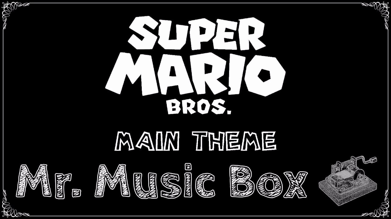 Super Mario Bros. - Main Theme (Music Box Cover)