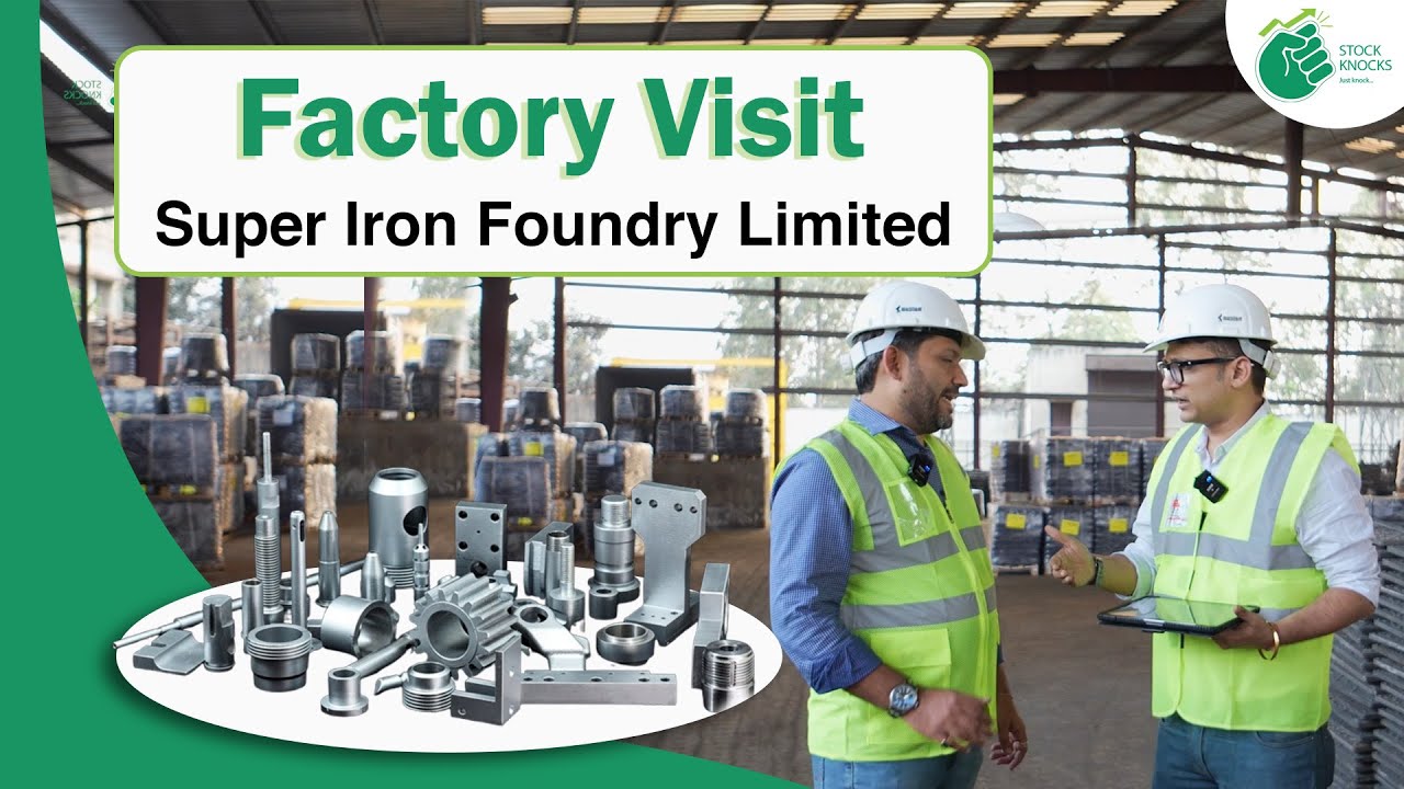Factory Visit Super Iron Foundry Limited