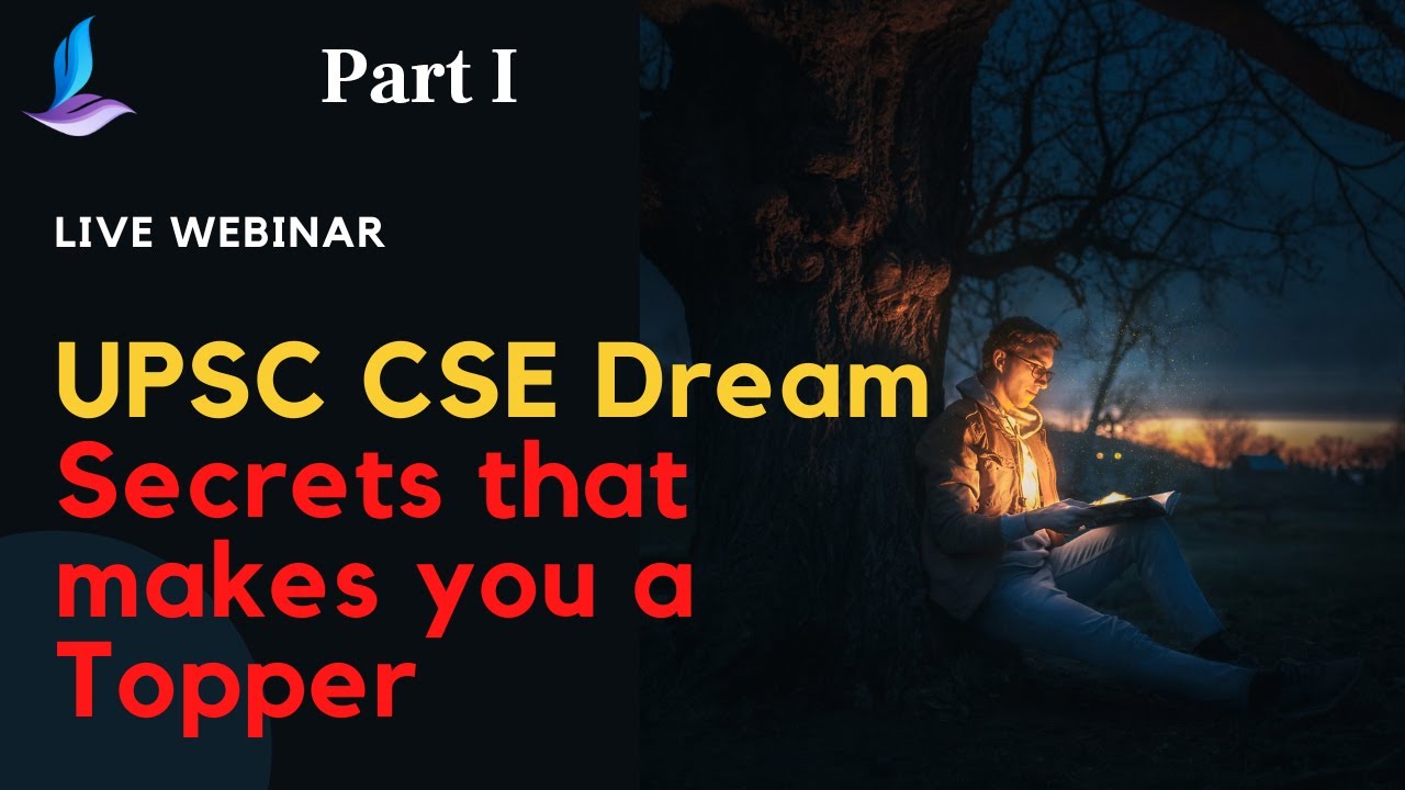 Learnerz Live Webinar  UPSC CSE- Secrets that makes you a Topper Part I